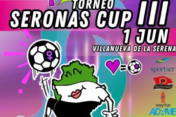 Villanueva de la Serena Celebra un Exitoso Torneo de Fútbol Femenino: Seronas Cup 2024