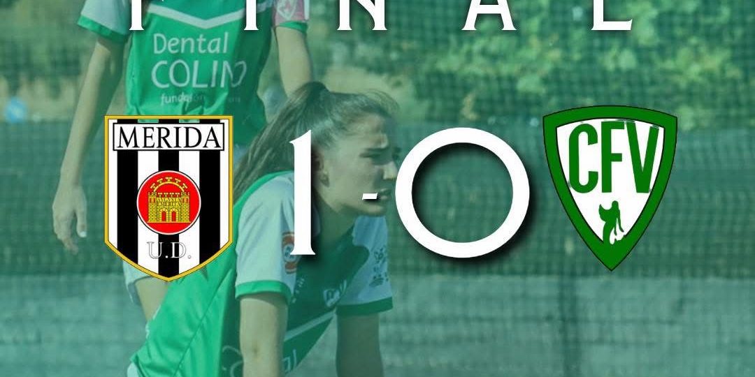 Derrota por la mínima del Villanovense Femenino ante la AD Mérida (1-0)